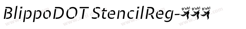 BlippoDOT StencilReg字体转换